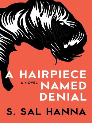 cover image of A Hairpiece Named Denial